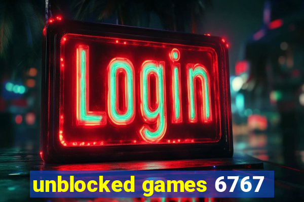 unblocked games 6767